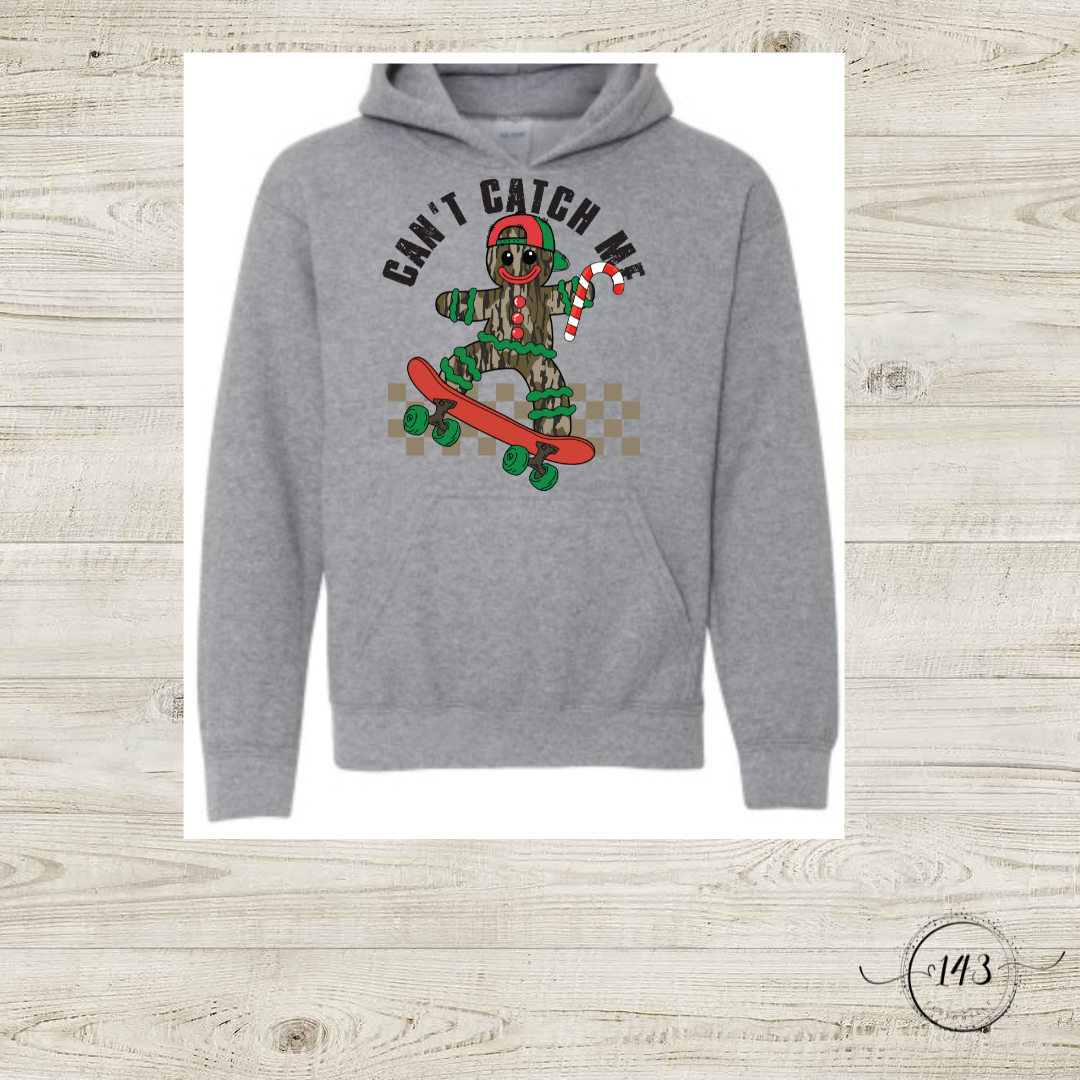 Can't Catch Me Hoodie