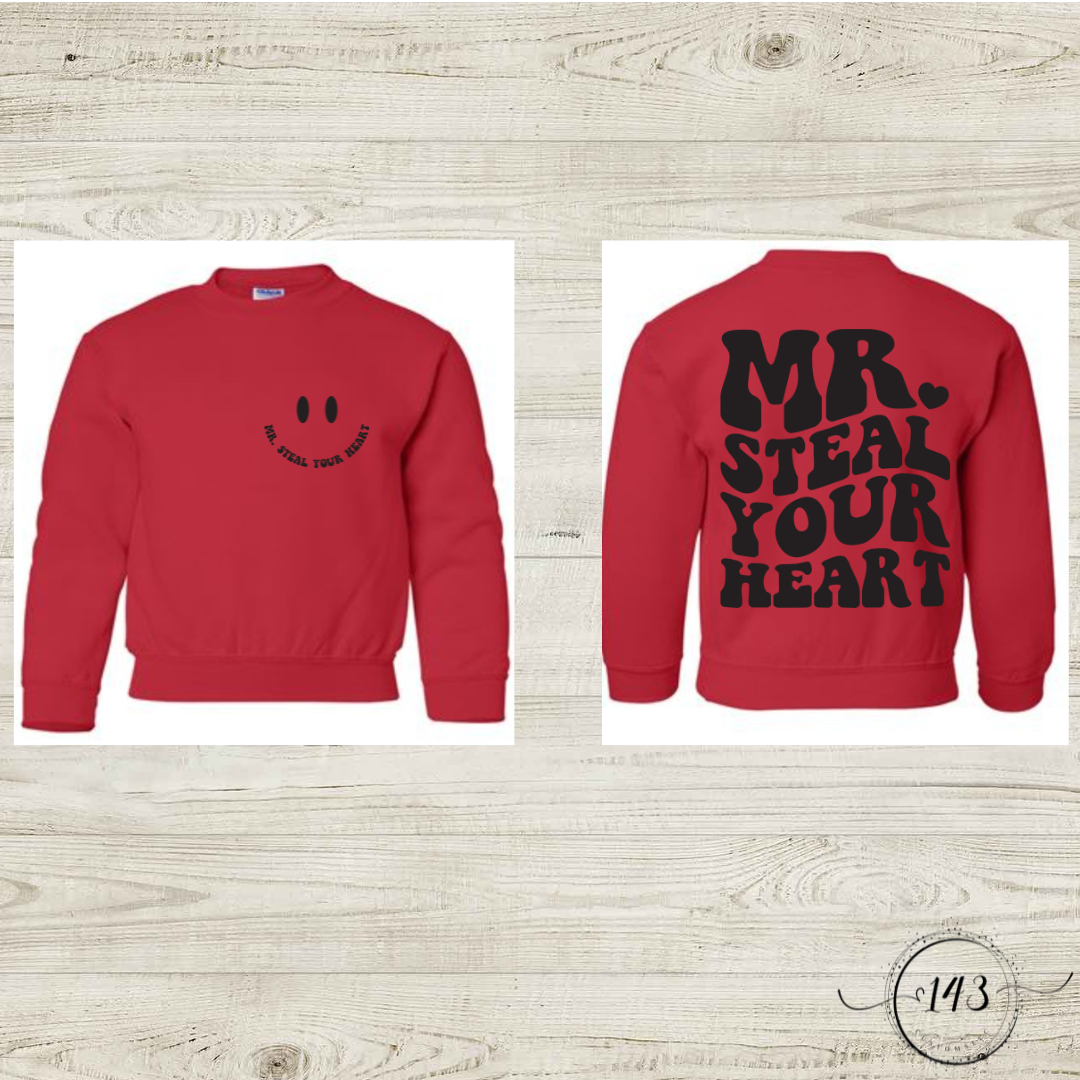 Mr. Steal Your Heart Crewneck