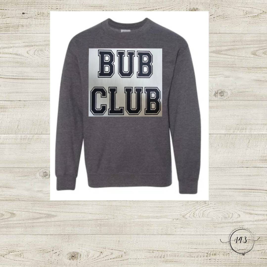 Bub Club Crewneck