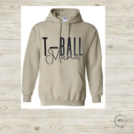 T- ball Mama Hoodie